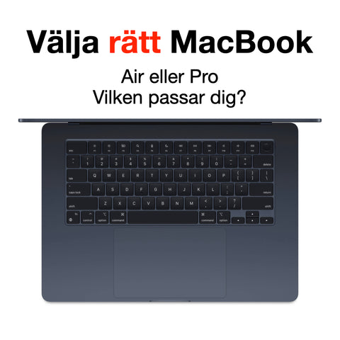 MacBook Air vs. MacBook Pro: Vilken passar dig bäst?
