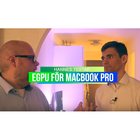 Bra och dåligt med externt grafikkort för Mac (eGPU) från Teknikveckan